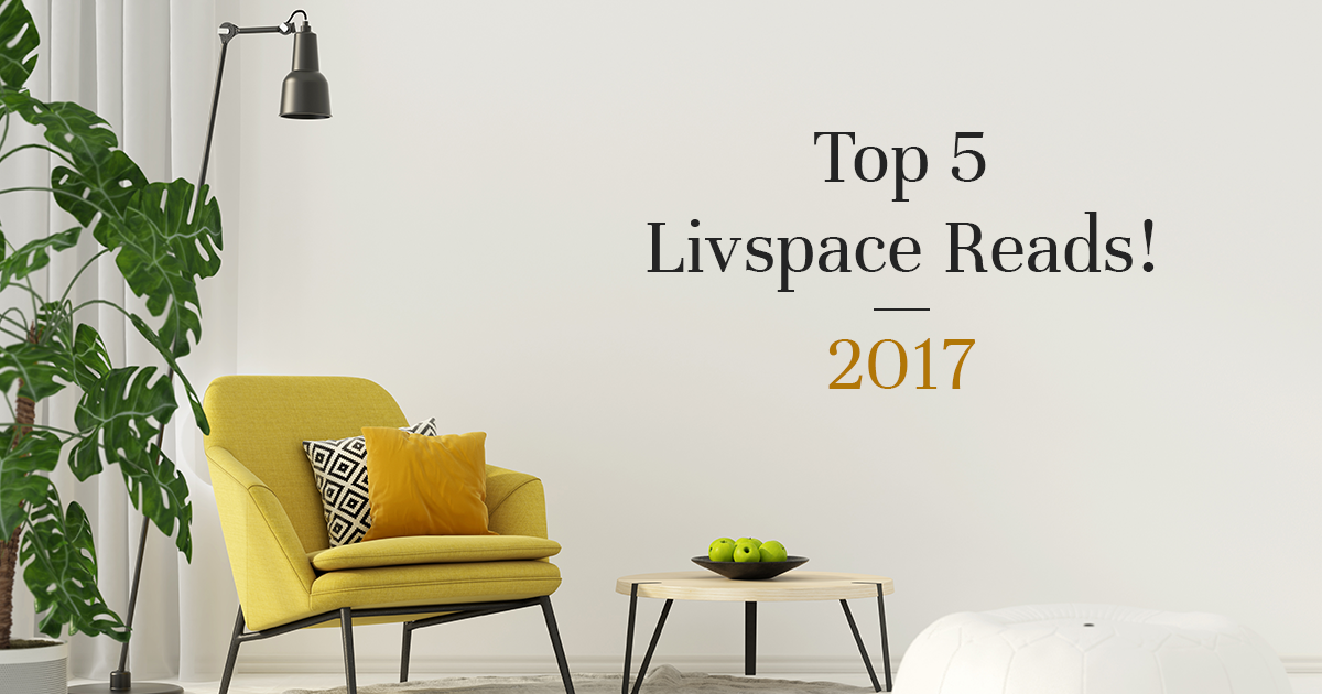 Best of Livspace Magazine 2017