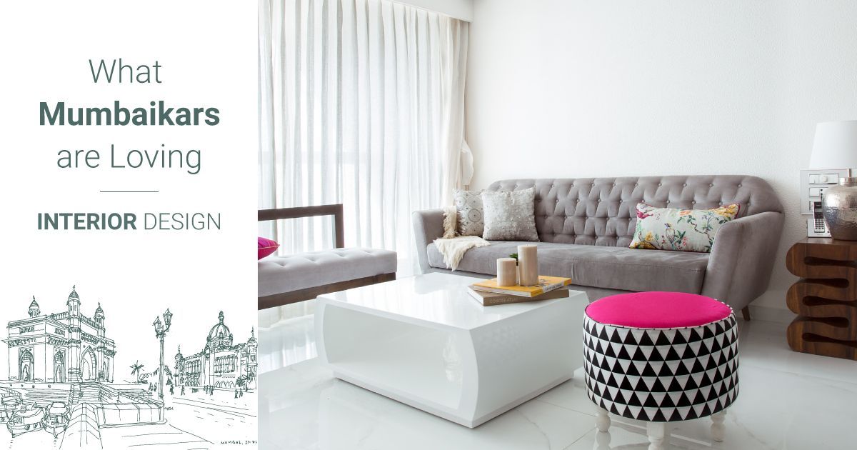 Home Decor Ideas India Interior Design Trends Of Mumbai - Home Decor Industry Statistics 2019 India