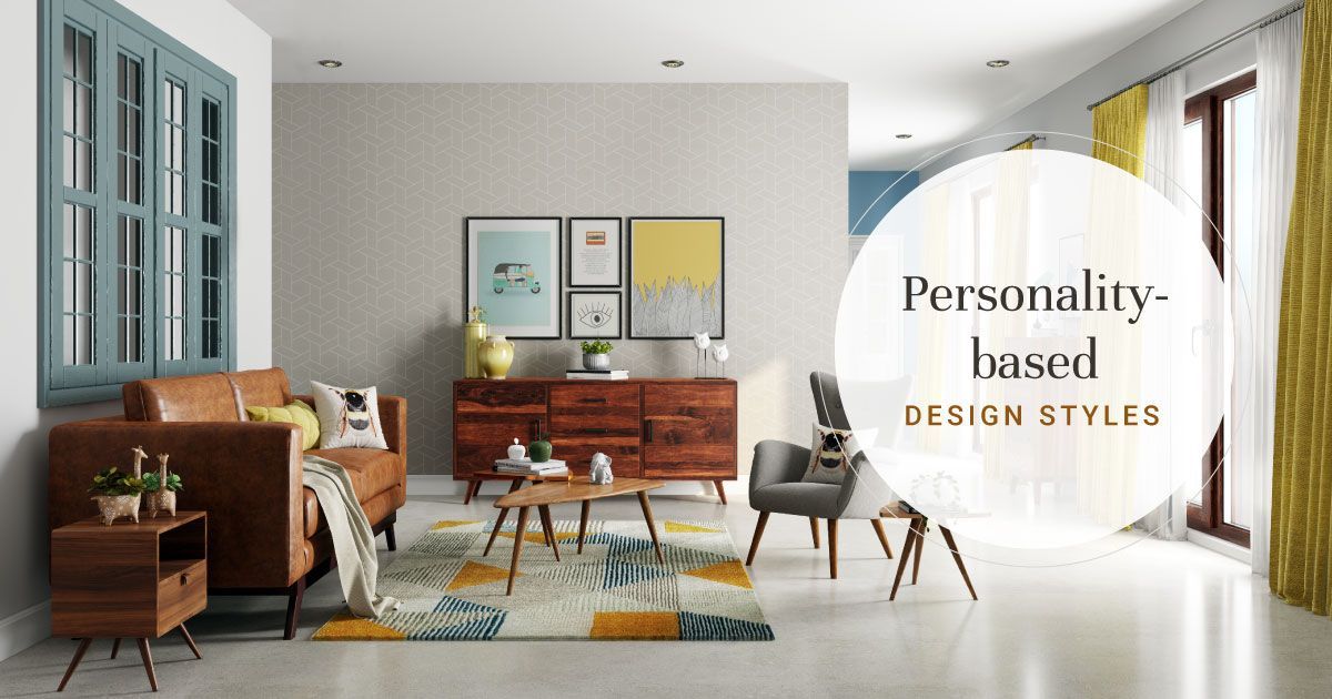 What Design Style Matches Your Personality?