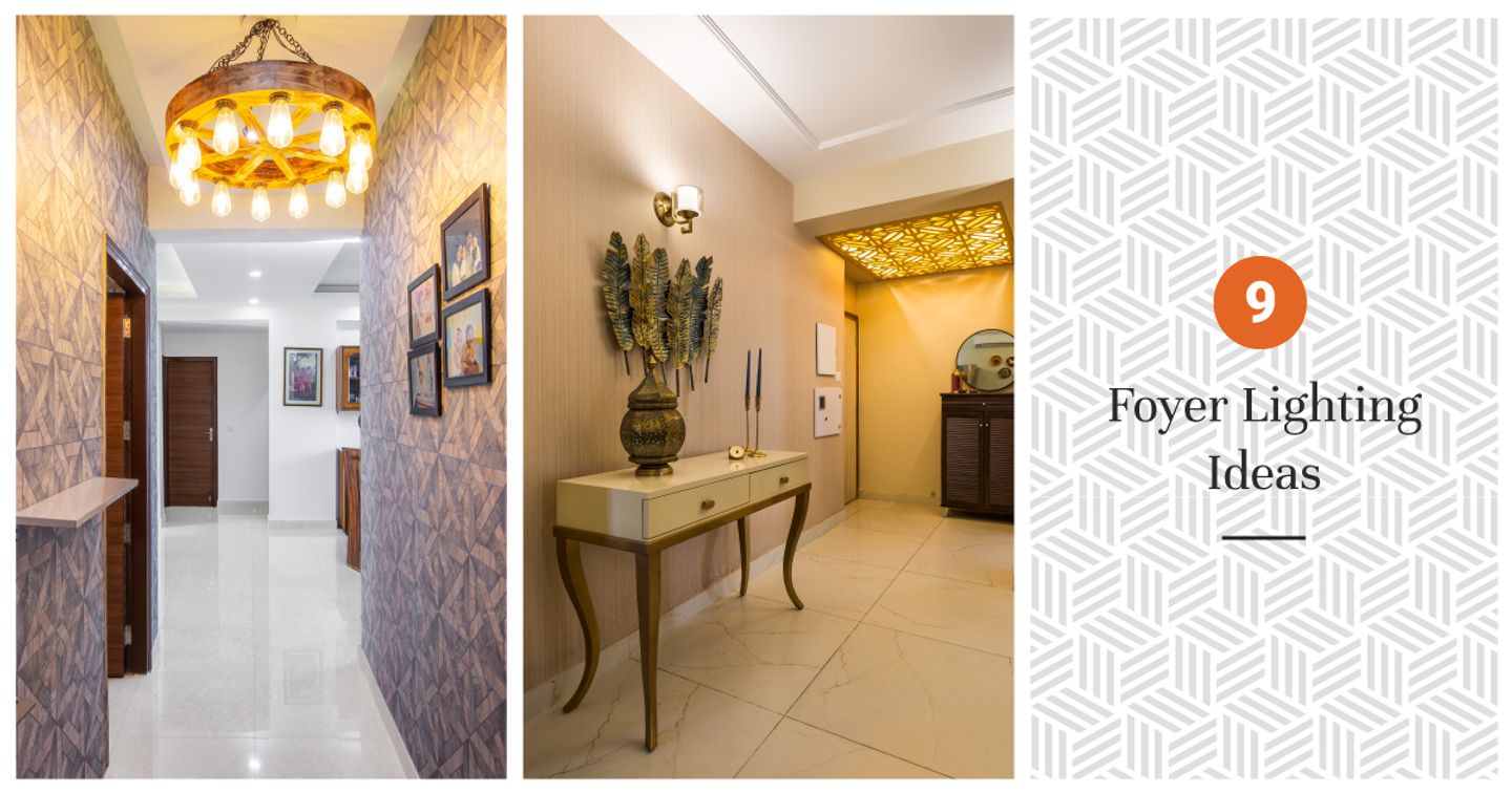 Foyer Lighting different types