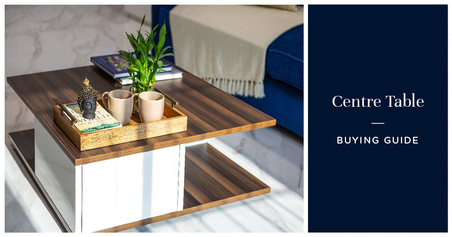 Normal Center Table Center Table Buying Tips | 5 Cues On How To Pick Center Tables