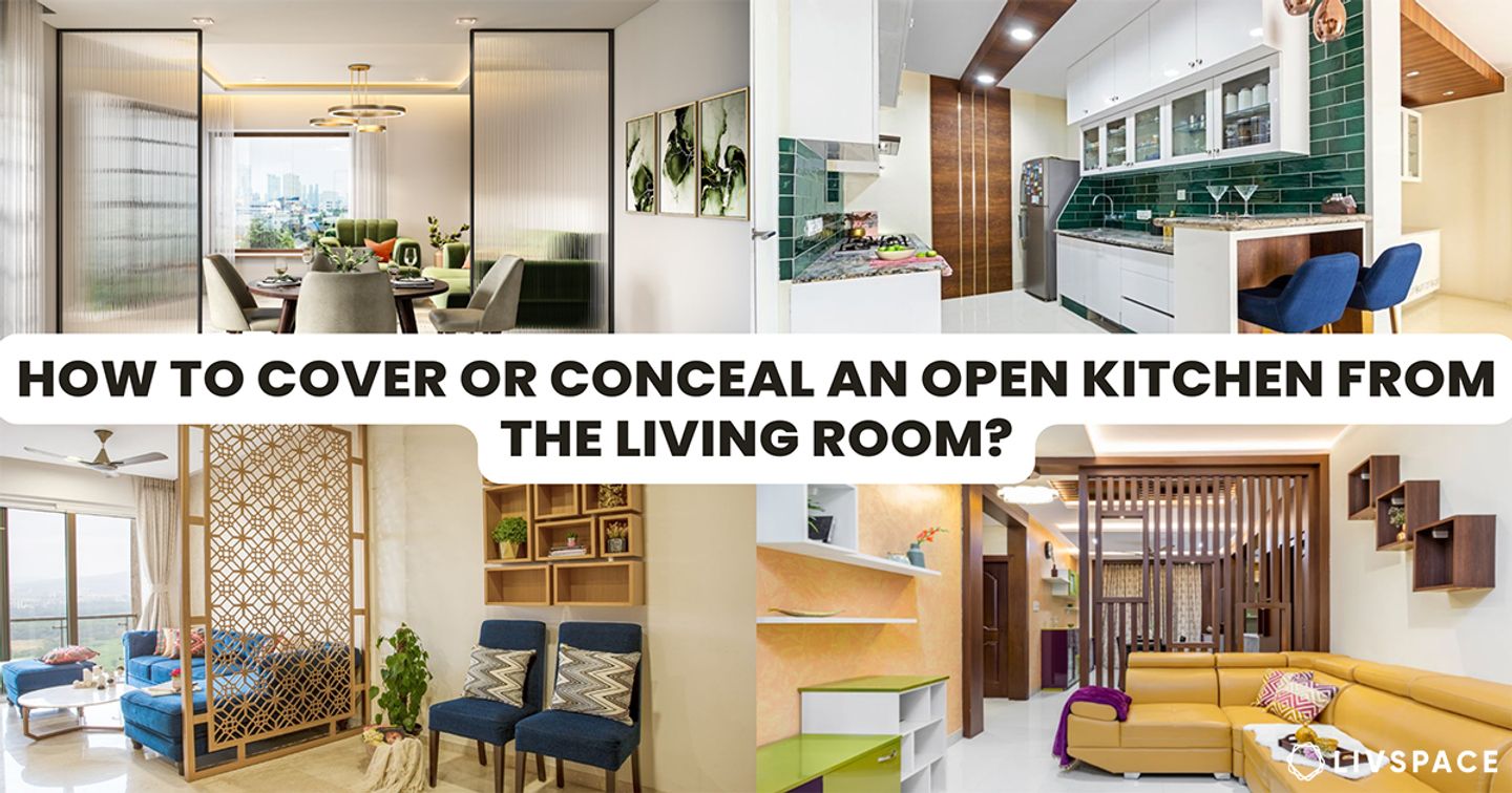 how to cover open kitchen from living room