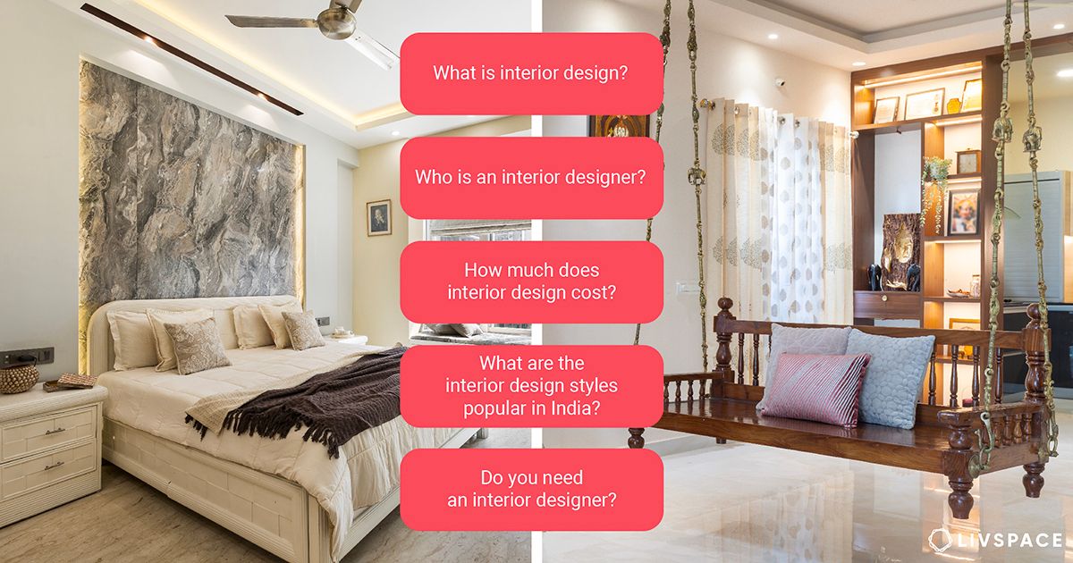 Interior Design Guide What Is Interior Design and Is It Worth the Cost?