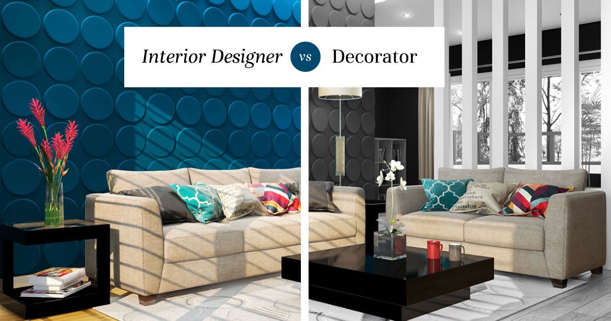 Interior Designers vs Decorators  Know the Difference