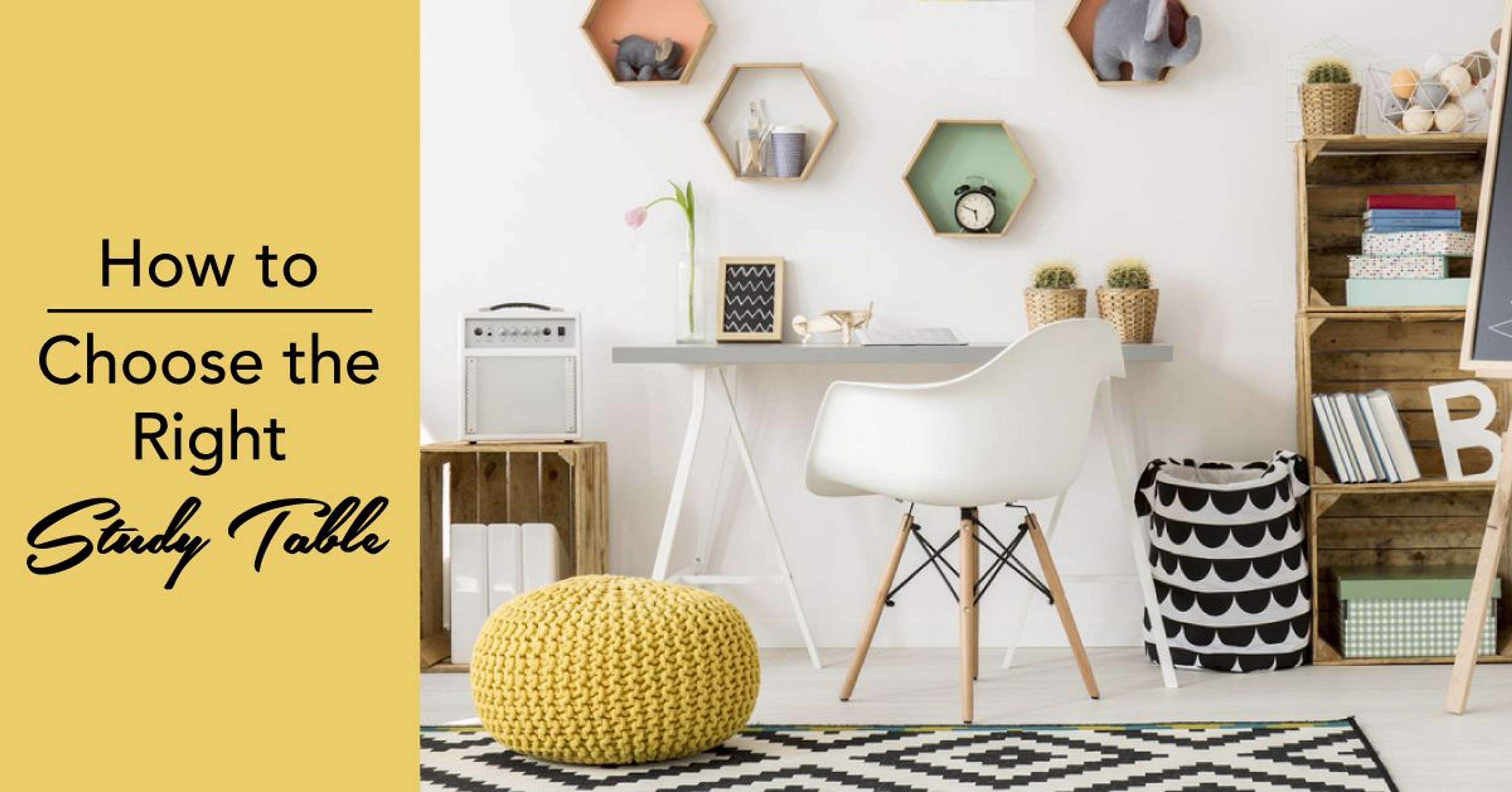 Buying Guide | How To Choose The Right Study Table