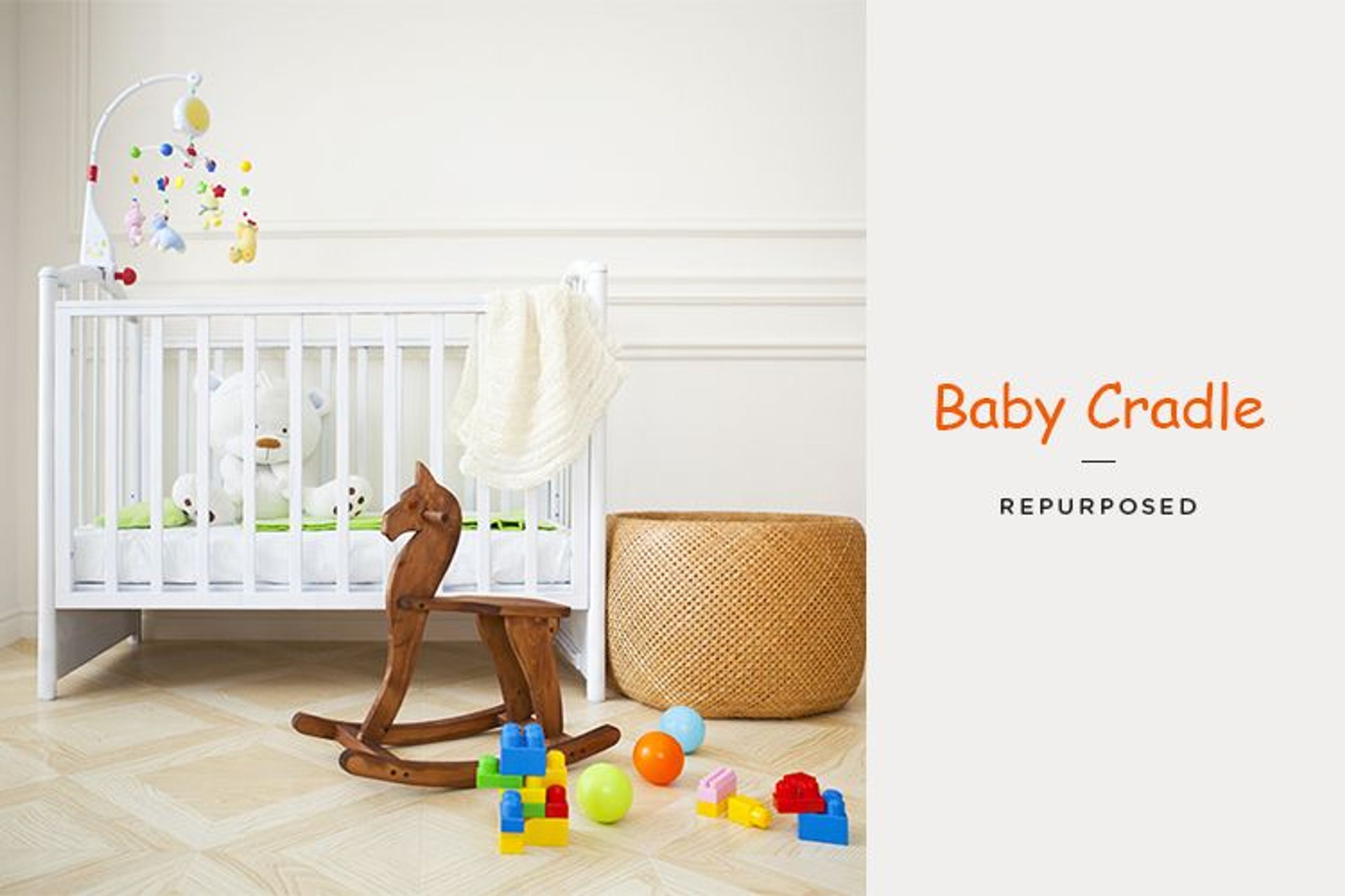 Make the Most of Your Child’s Old Crib