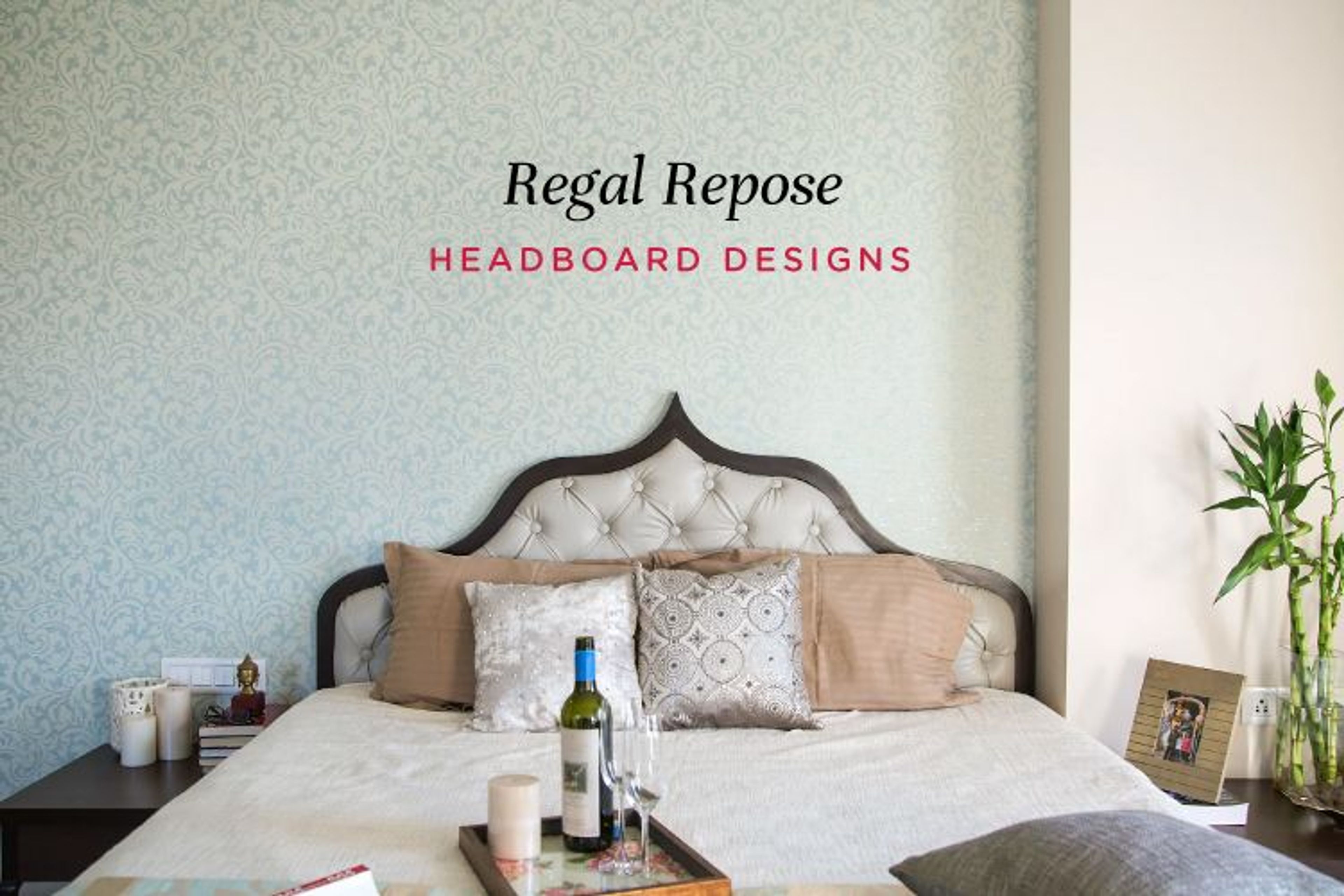 8 Stylish Headboard Ideas to Set the Mood