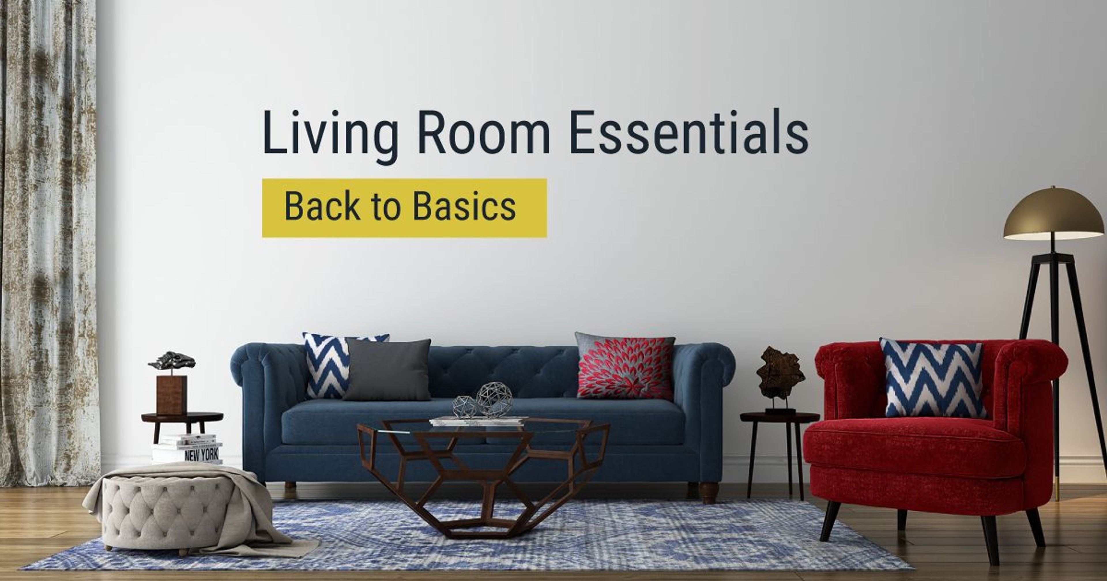 A Beginner’s Guide to Decorating the Living Room