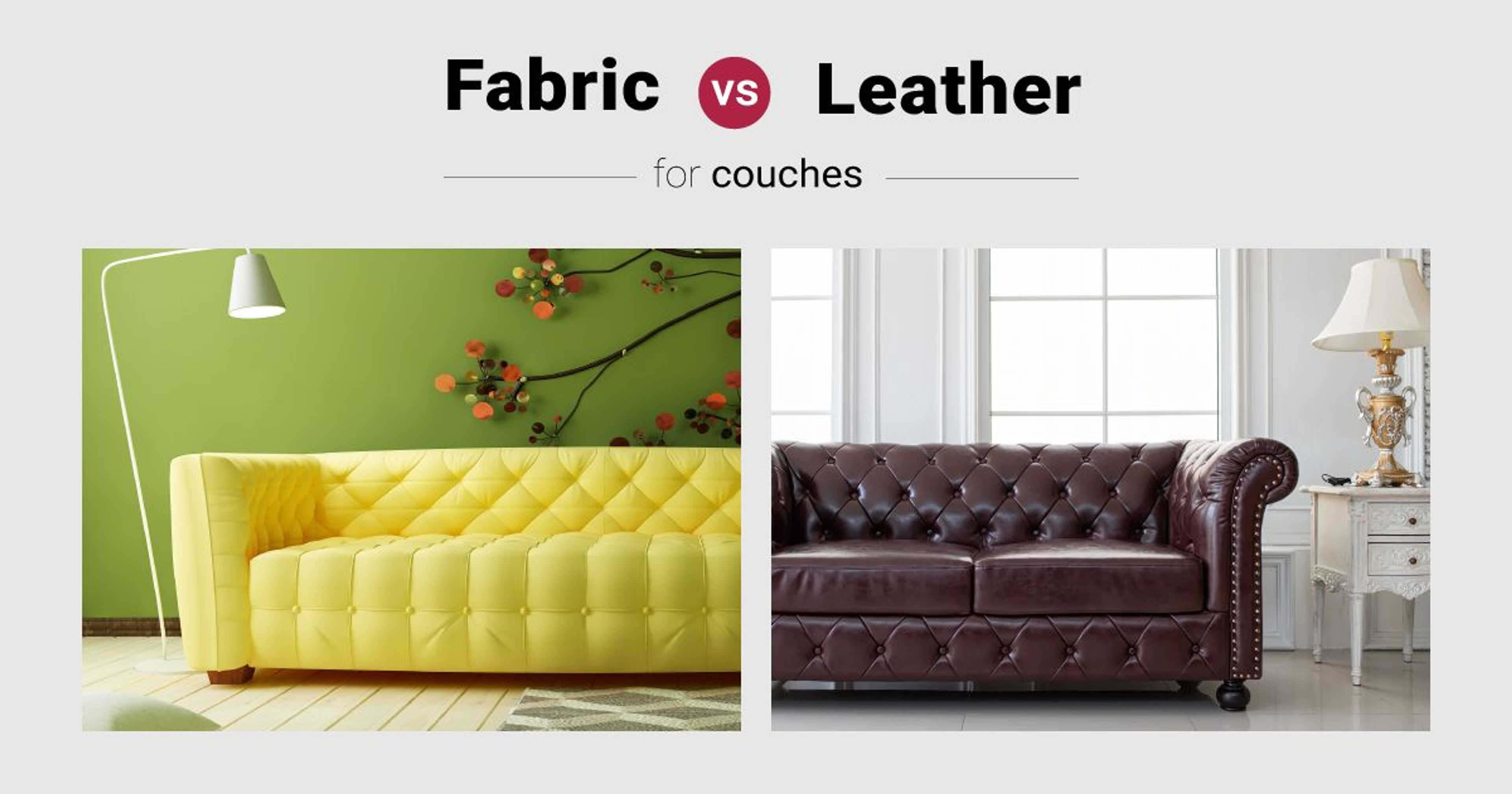Leather vs Fabric: Couch Potato’s Pick?
