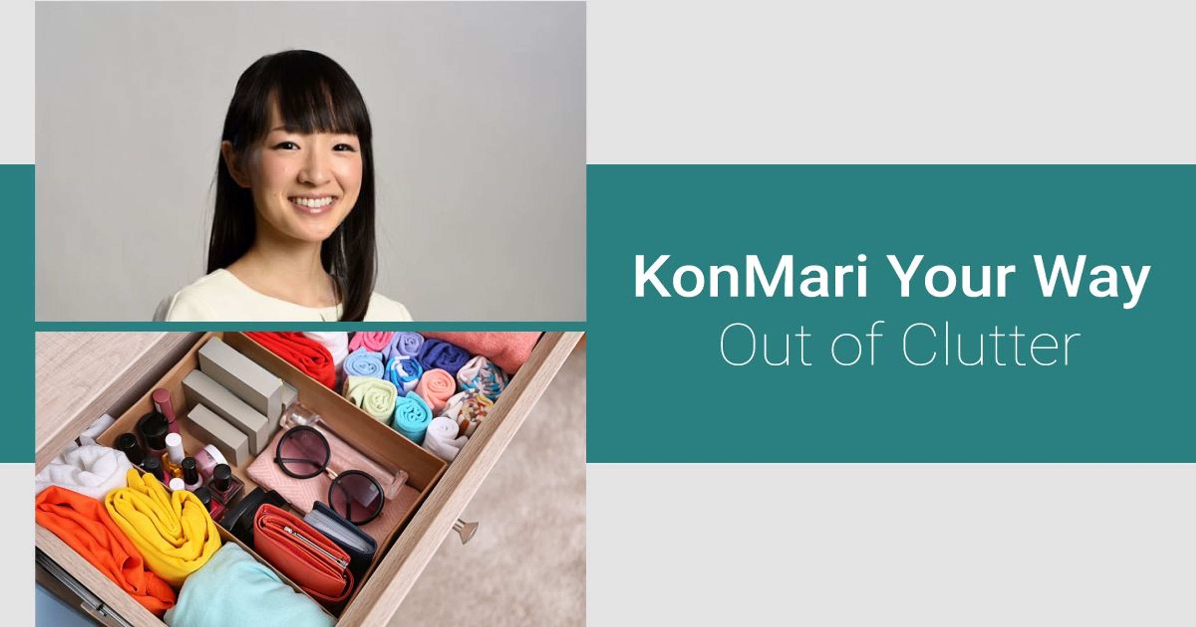 5 Commandments to Organising Like Marie Kondo