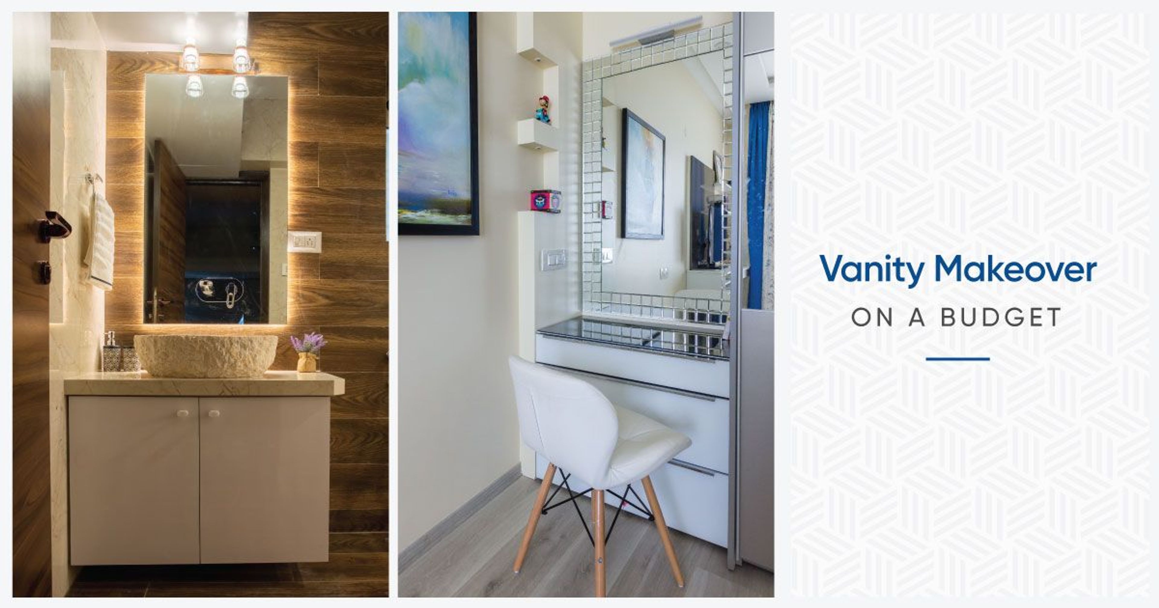 Redo Your Vanity in Less than ₹5000