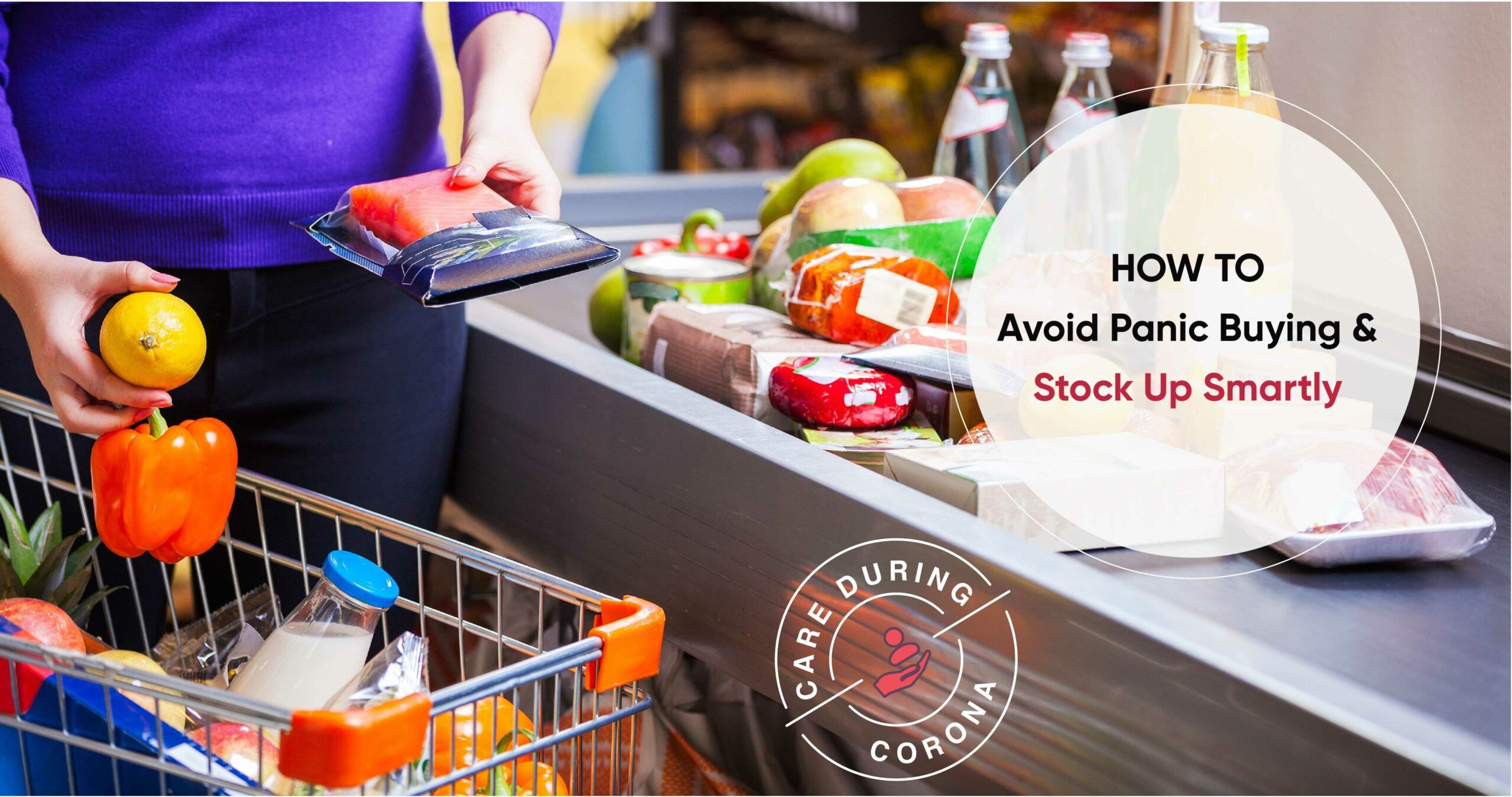 The Trick to Stocking Up is Planning Well, Not Wiping Grocery Stores Clean