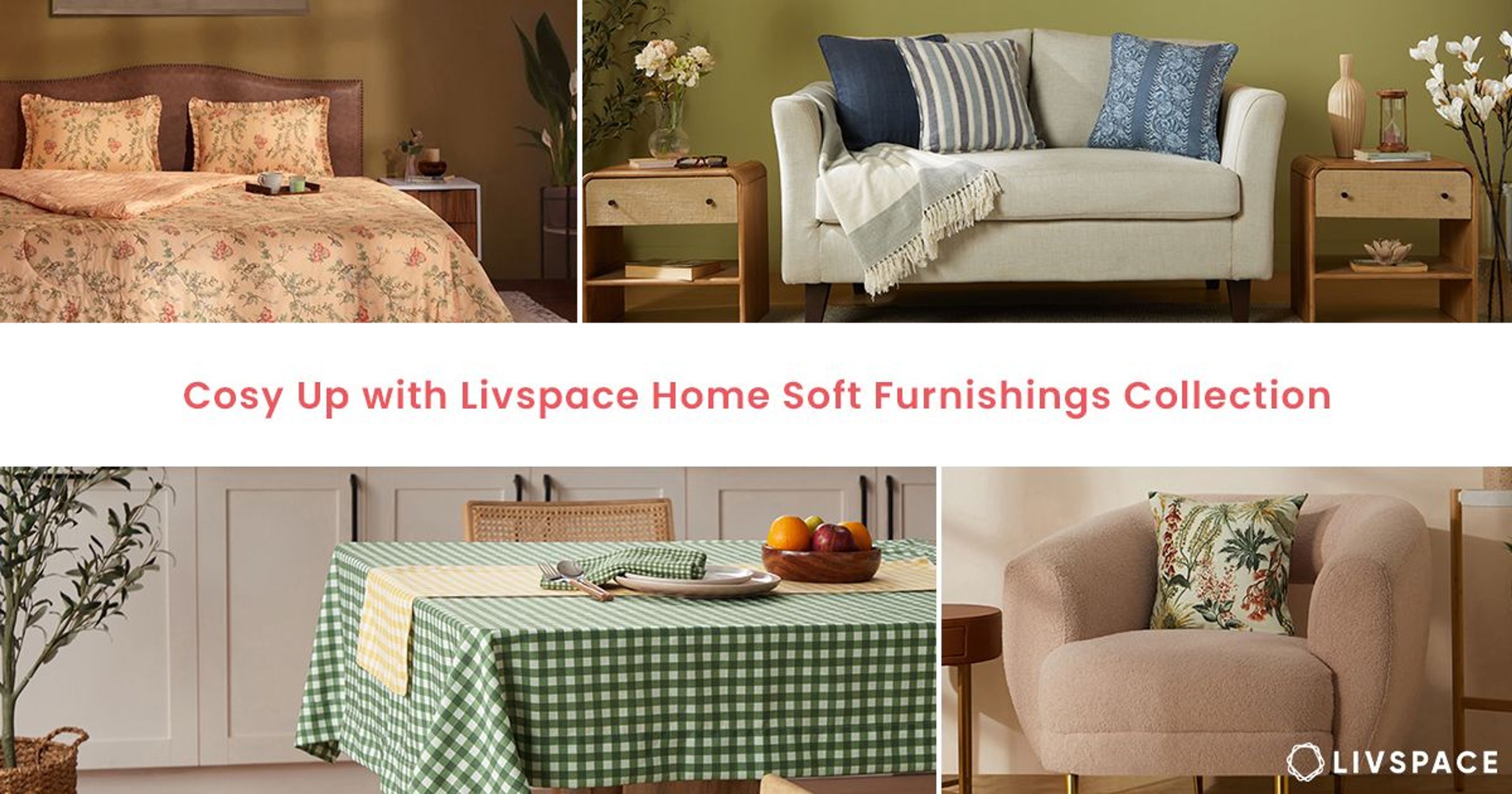 Beyond Interior Design: Livspace Home Furnishings Collection 2025