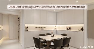 low maintenance home interior Delhi