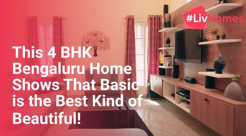 Chic Budget-friendly Interior Design Solutions for a 4BHK Home in Bangalore | Video