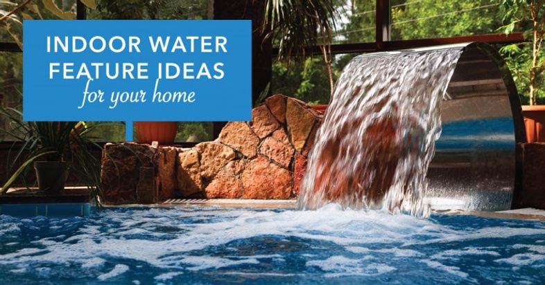 indoor water feature